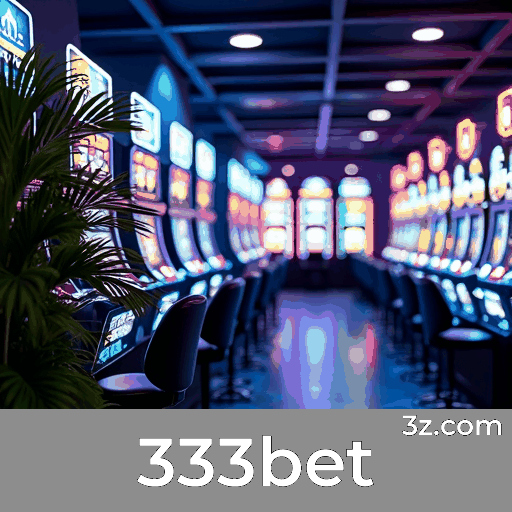 333bet: Seu Cassino Online Seguro e Profissional