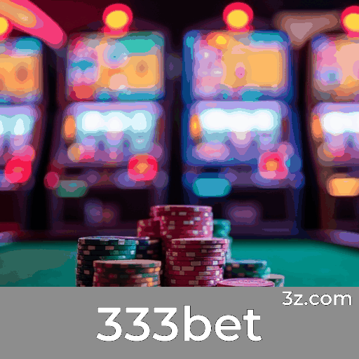 333bet: Seu Cassino Online Seguro e Profissional