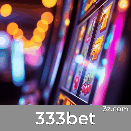 333bet: Seu Cassino Online Seguro e Profissional